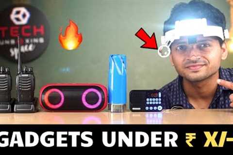 Unique Gadgets Under Rs X /- | Part 76 | Tech Unboxing 🔥