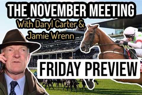 Cheltenham Preview - Friday Horse Racing Tips