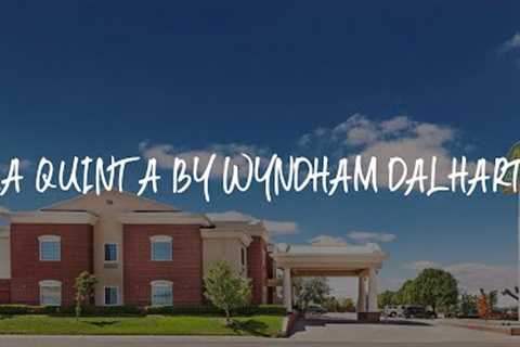 La Quinta by Wyndham Dalhart Review - Dalhart , United States of America