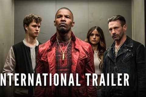 BABY DRIVER - Official International Trailer (HD)