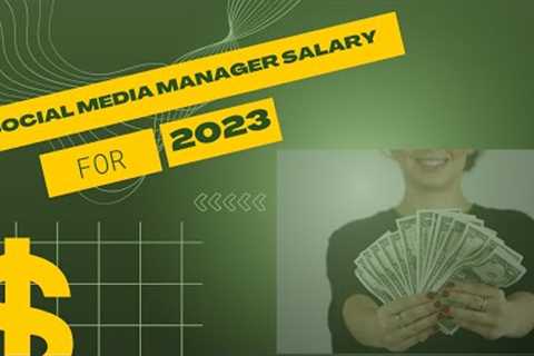 Social Media Manager Salary | A Trending Topic In Recent Times