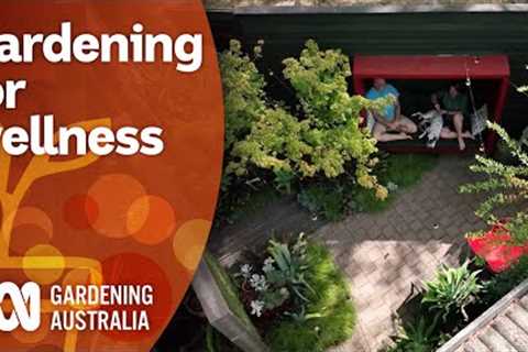 A lush garden built around promoting wellness and respite | Garden Design | Gardening Australia