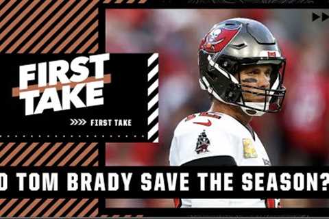 Tom Brady SAVED the Buccaneers' season! - Michael Irvin | First Take