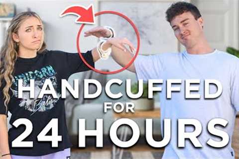 Handcuffed to My Husband for 24 Hours!