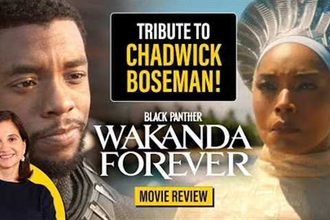 Black Panther: Wakanda Forever Movie Review | Chadwick Boseman | Ryan Coogler | Anupama Chopra