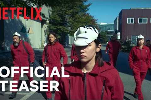 Money Heist: Korea - Joint Economic Area Part 2 | Official Teaser | Netflix