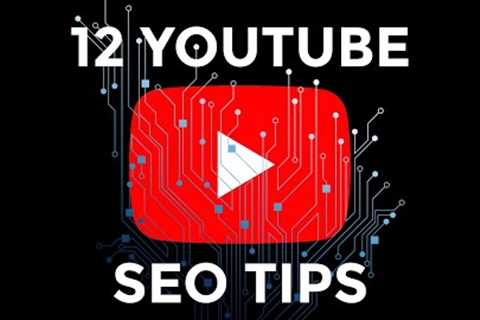 How To Optimize Youtube Videos - 12 SEO Tips