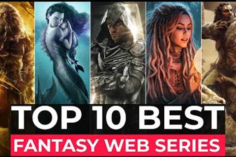 Top 10 Best Fantasy Series On Netflix, Amazon Prime, Disney+ | Best Fantasy Shows To Watch In 2022