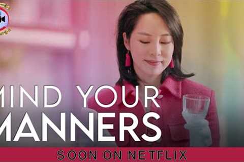 Mind Your Manners: Soon On Netflix - Premiere Next