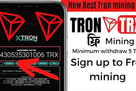 TRX MINING WEBSITE || TRON MINE 2022 _ CRYPTO MINING WEBSITE_TRON_NO INVEST