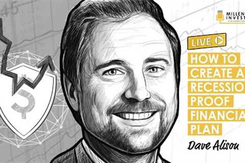How to Create a Recession-Proof Financial Plan w/ Dave Alison (MI234)
