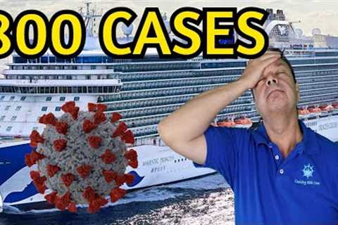 CRUISE NEWS - 800 COVID CASES ON ONE SHIP, HUGE BUST ON CRUISE SHIP