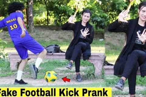 Fake Football Kick gril  Prank -  viral Funny Reactions | #BusyFunprank