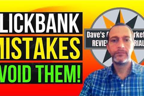 Clickbank Affiliate Marketing Do's and Don'ts