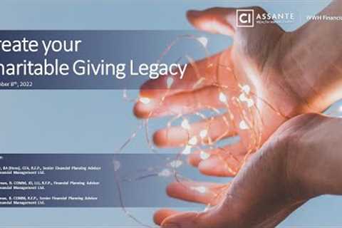 Create your Charitable Giving Legacy