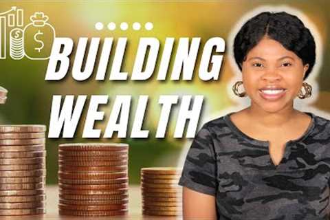 How To Build Wealth The Easy Way | Wealth Creation Tips