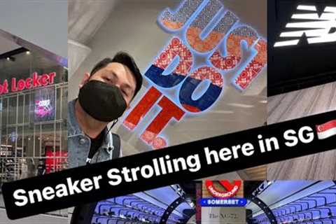 Sneaker Planet TV EP 07 - SNEAKER SHOPPING @ SINGAPORE : Footlocker, JD Sports &amp; Doverstreet..