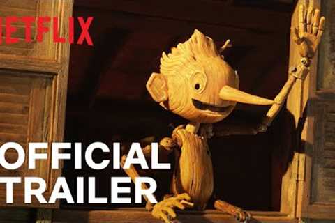 GUILLERMO DEL TORO'S PINOCCHIO | Official Trailer | Netflix