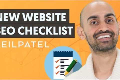 The Ultimate SEO Checklist For New Websites | Get Traffic &amp; Rankings FAST