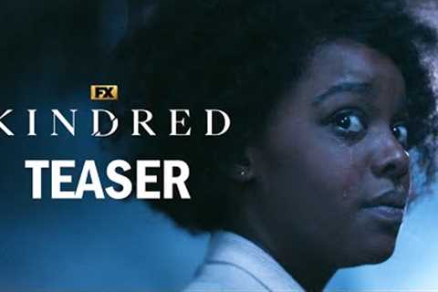 Kindred | Official Teaser - Time | FX