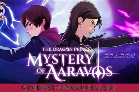 The Dragon Prince Season 5: Renewed Or Cancelled? - Premiere Next