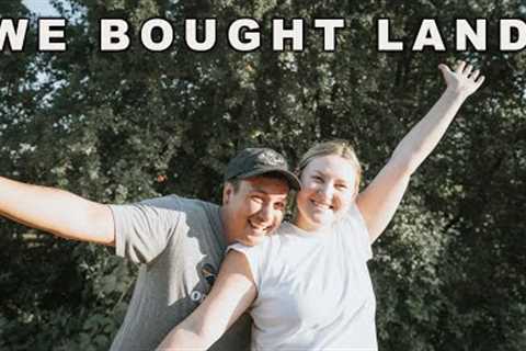 We Bought Land! Building A Home For Our Family