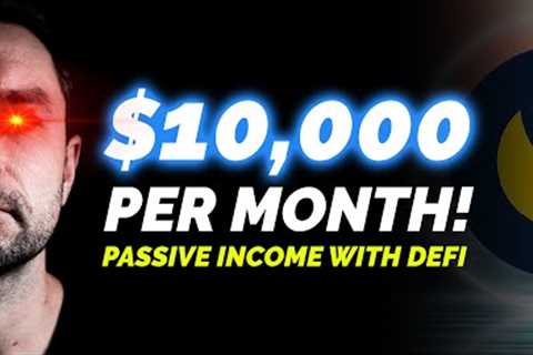 $10k/Month DEFI Bear Market Passive Income Strategy - Yield Farming 🚀
