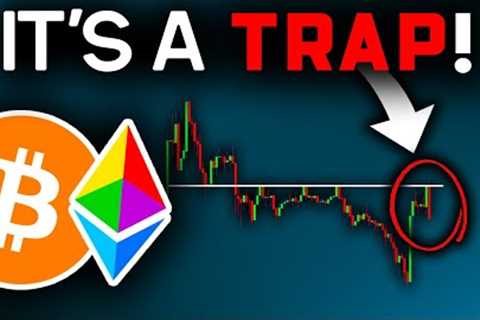 DON'T Let This Fool You (Prepare Now)!! Bitcoin News Today &amp; Ethereum Price Prediction (BTC..
