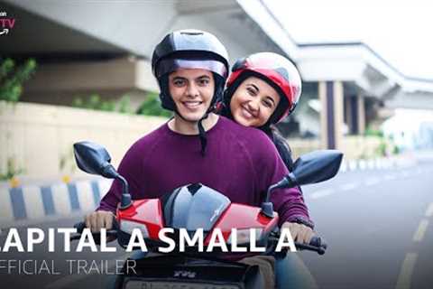 Capital A small a | Official Trailer | #DarsheelSafary #RevathiPillai | 17th Nov | Amazon miniTV
