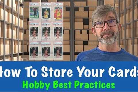 A Hobby Must! How to store and organize your sports card collection