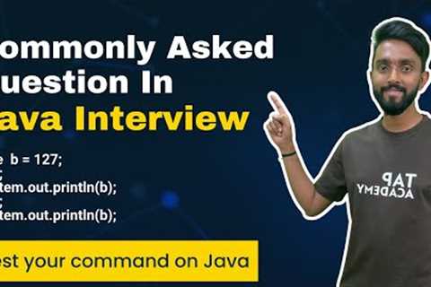 Commonly Asked Question in Java Interview | Java Tutorial for Beginners