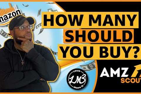How Many Units Of A Product Should You Buy? #amazonfba For Beginners