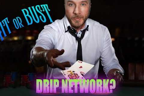 Drip Network - Is it Time?