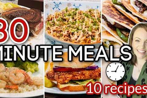 10 recipes that take 30 minutes or less! Perfect for a busy week!