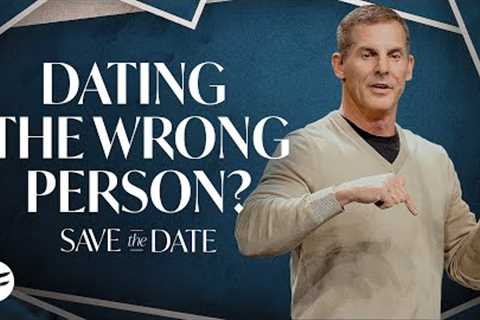 5 Signs You’re Dating the Wrong Person