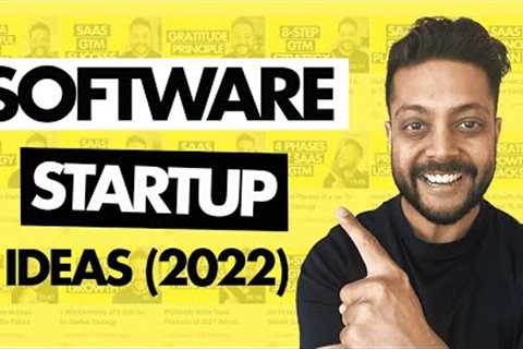 Software Startup Ideas in 2022 | SaaS