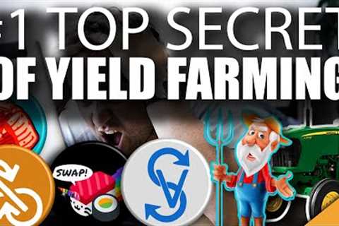 #1 Top SECRET of Yield Farming (People are Getting RICH!)