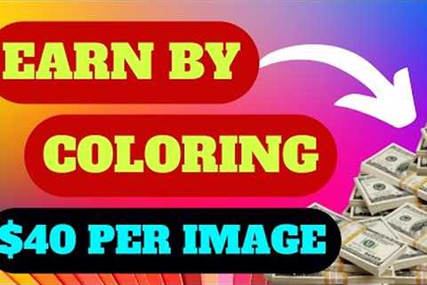 $40 PER IMAGE You Color: FREE PAYPAL Cash (Make Money Online 2023)