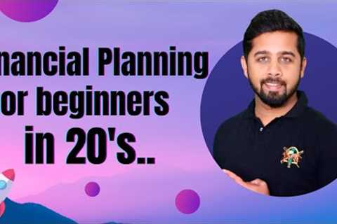 Best options to invest in your 20s | Financial Planning for beginners