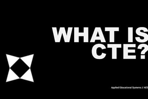 What Is Career and Technical Education (CTE)? | AES