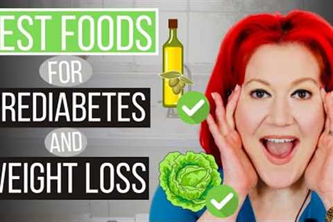 12 Dietitian Approved BEST Foods for Prediabetes | THESE Foods Lower Blood Sugar FAST
