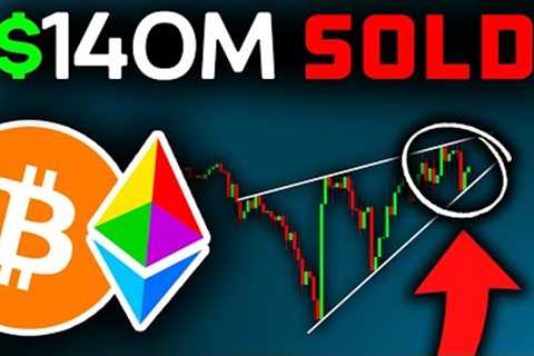 $140 Million Ethereum SOLD (Here's WHY)!! Bitcoin News Today &amp; Ethereum Price Prediction (BTC..