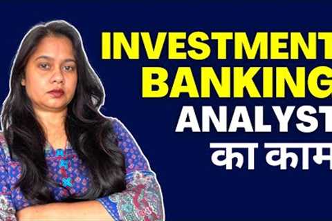 Business Investment Banking Job Profile | Business Investment Banker Work, Profile, Role