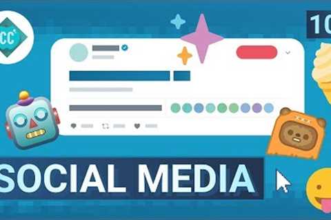 Social Media: Crash Course Navigating Digital Information #10