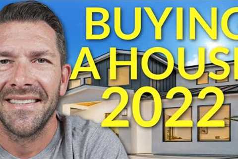 First Time Home Buyer Advice For Buying A House in 2022