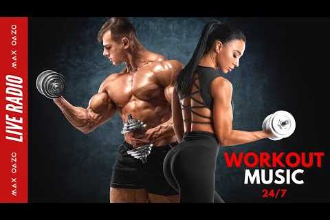 Workout Music 2022 🔥  Best Fitness &amp; Gym Motivation Mix by Max Oazo • Live Music Radio 24/7