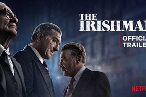 The Irishman | Official Trailer | Netflix