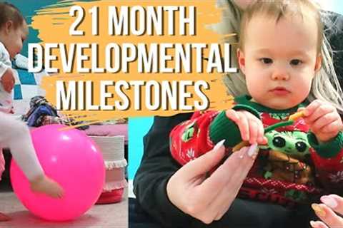 21 MONTH MILESTONES | Toddler Developmental Milestones &amp; Activities for Growth!