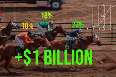 How to Make $1 Billion Betting on Horse Racing with Machine Learning