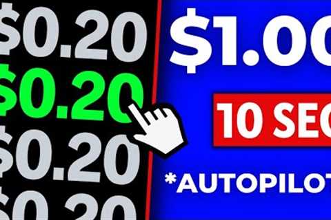 Earn $1.00 In 10 SEC On Autopilot 🤑 [UNLIMITED]  Make Money Online